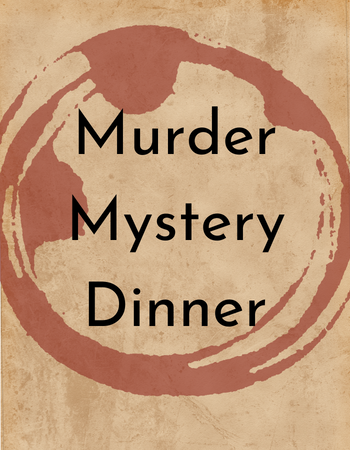 Murder Mystery Dinner